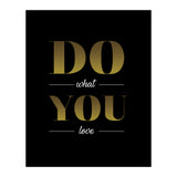 Do What You Love (Print Only) thumbnail
