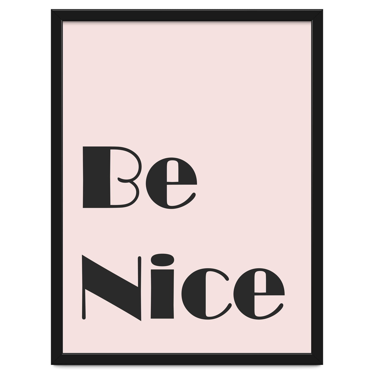 Be Nice