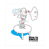How to Smile (Print Only) thumbnail
