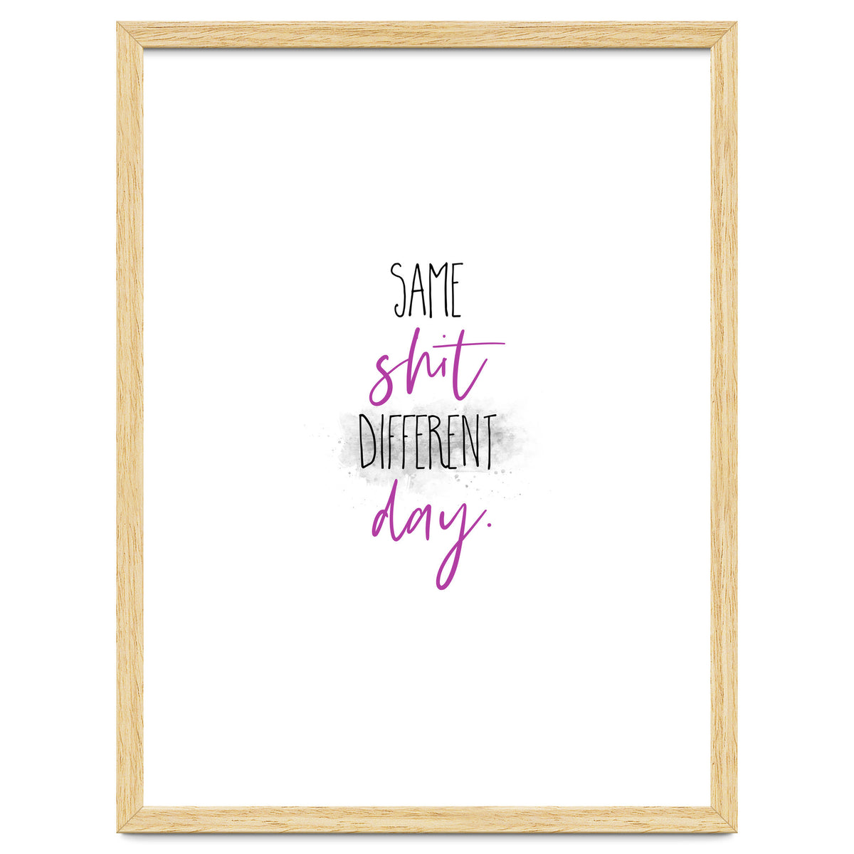 Same shit different day