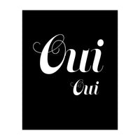 Oui Oui (Print Only)