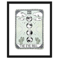 The Eye Roll