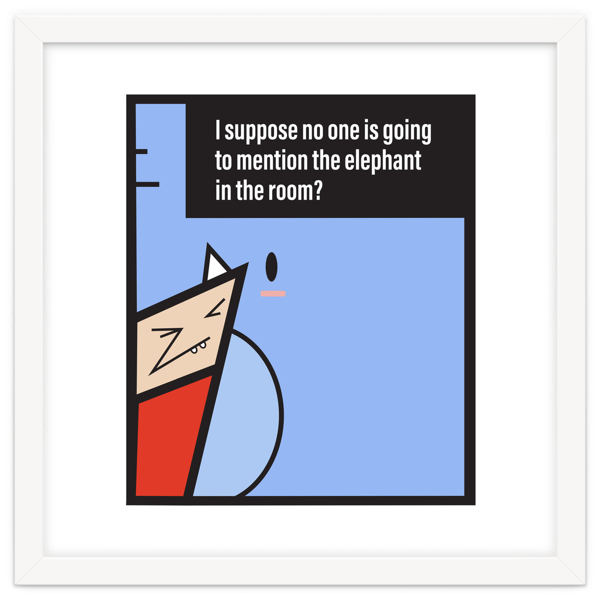 Elephant in the room