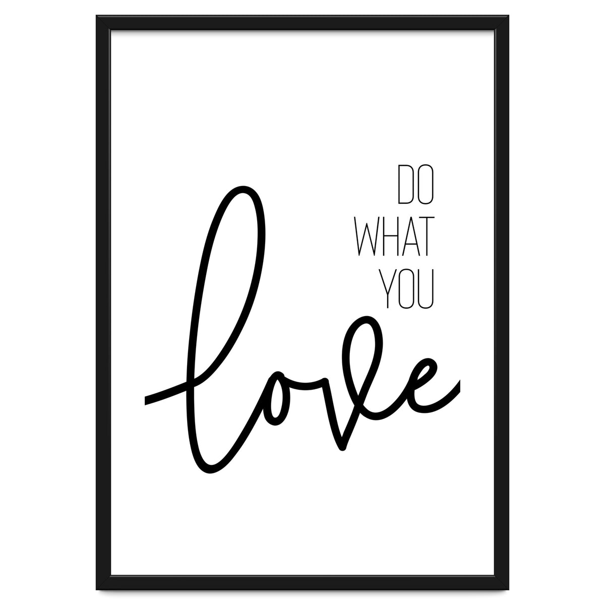 Do what you love