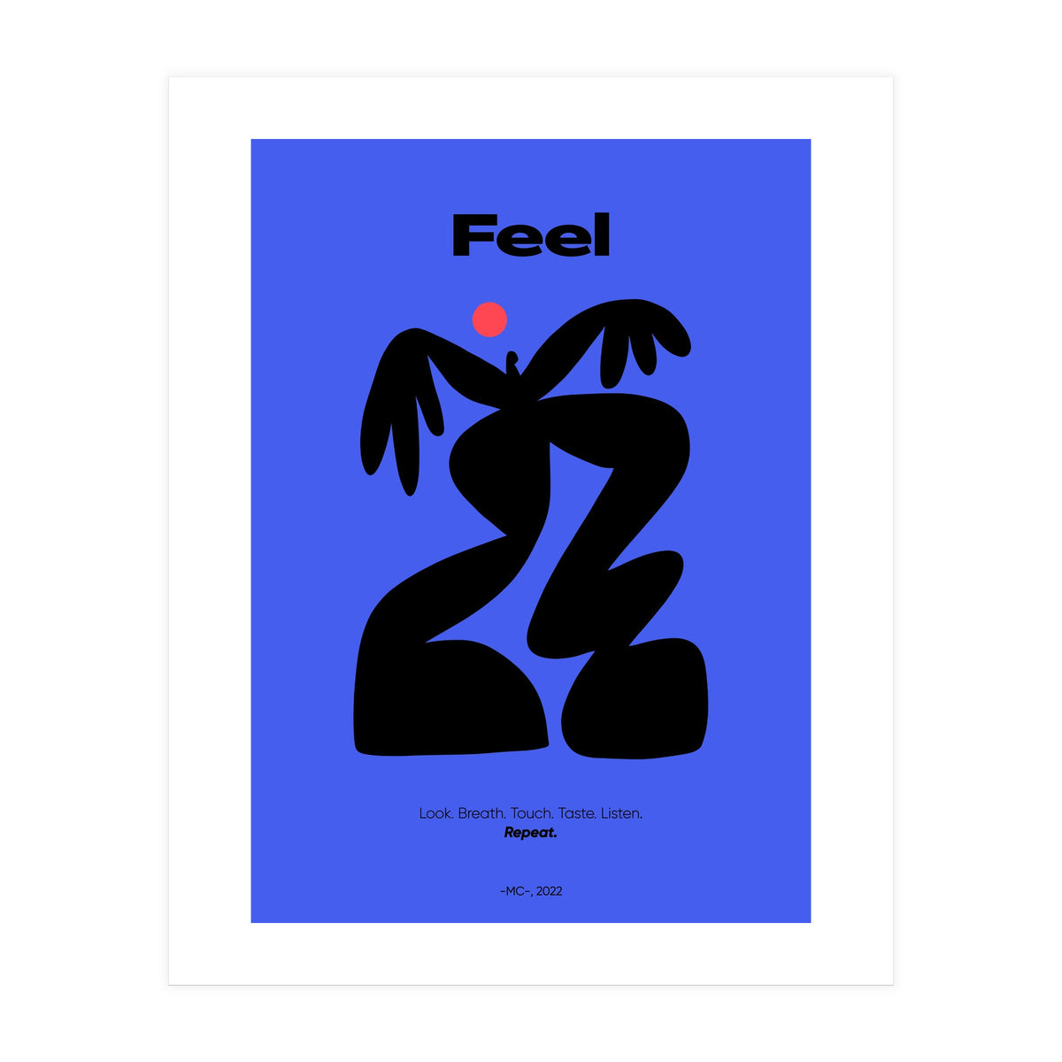 Feel  (Print Only)