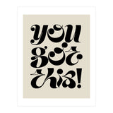 You Got This! (Print Only) thumbnail
