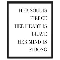 Fierce, Brave, Strong Female Empowerment Quote