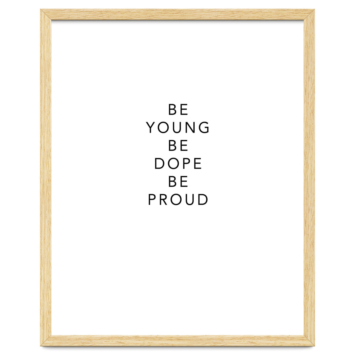 YOUNG, DOPE AND PROUD