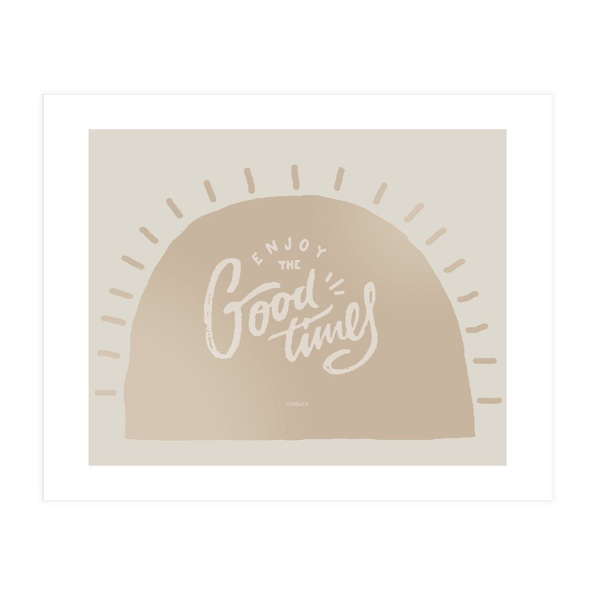 Enjoy the Good times I (Print Only)