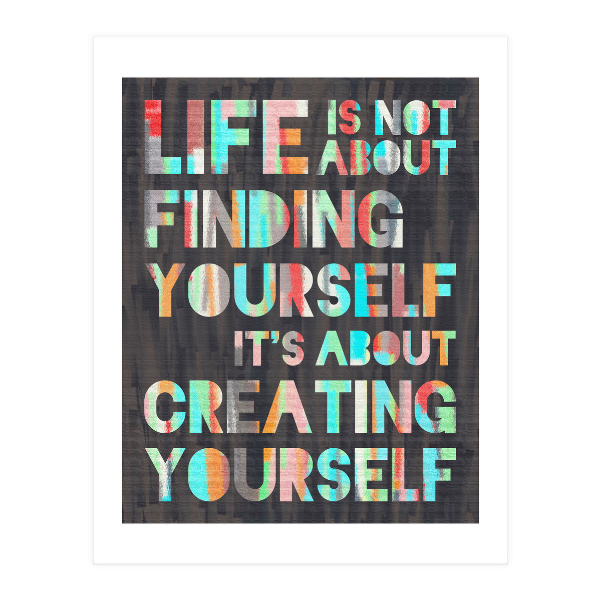 Create Yourself (Print Only)