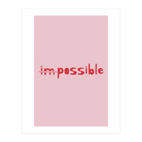 Impossible (Print Only)