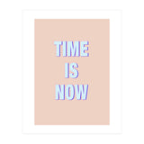 Time Is Now (Print Only) thumbnail