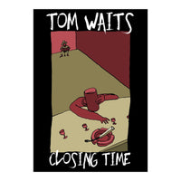 Tom Waits - Closing Time (Print Only)