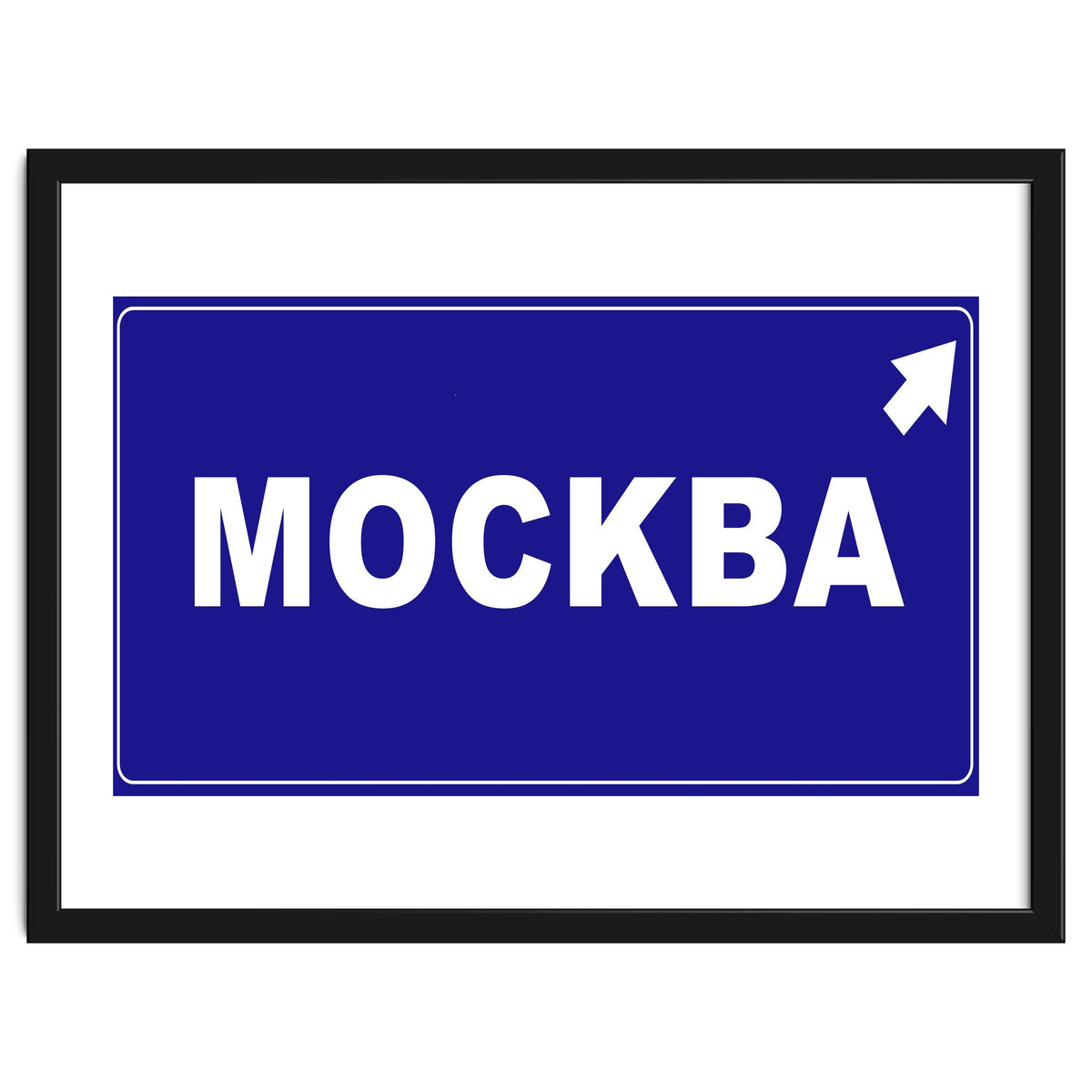 Let`s go to Mockba, Russia! White road sign