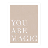 You Are Magic Beige (Print Only) thumbnail