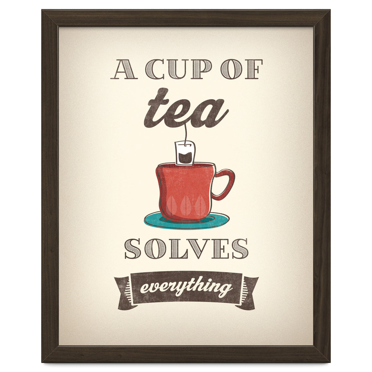 A Cup Of Tea Solves Everything