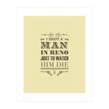 I Shot A Man In Reno (Print Only) thumbnail