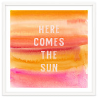 Here Comes The Sun