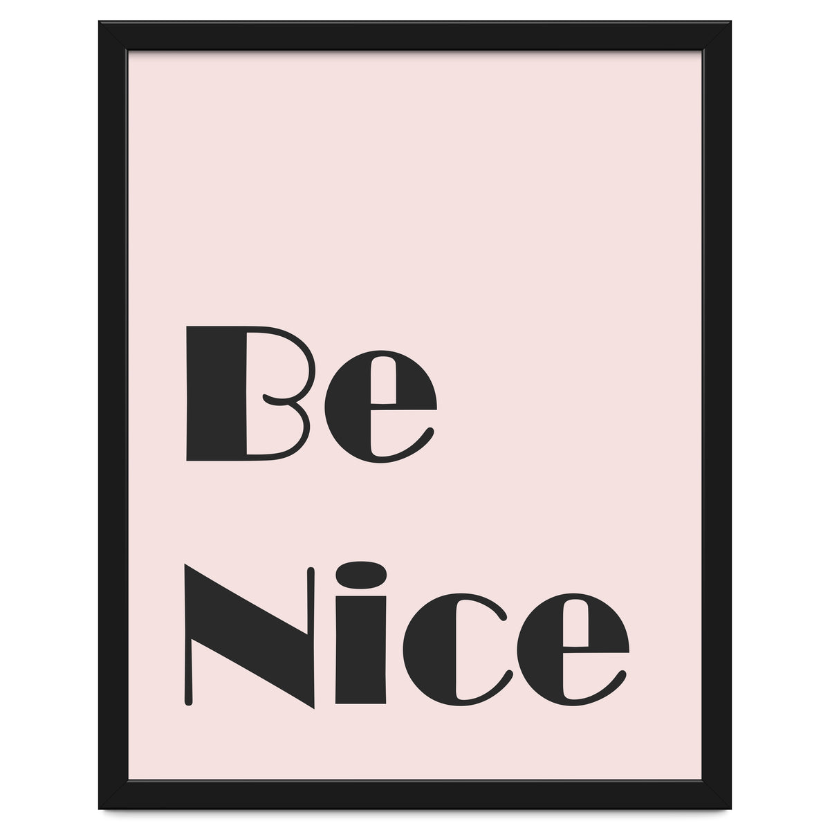 Be Nice