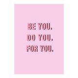Be You Do You For Your Minimalistic Pink Copy (Print Only) thumbnail