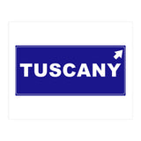 Let`s go to Tuscany, Italy! Blue road sign (Print Only) thumbnail