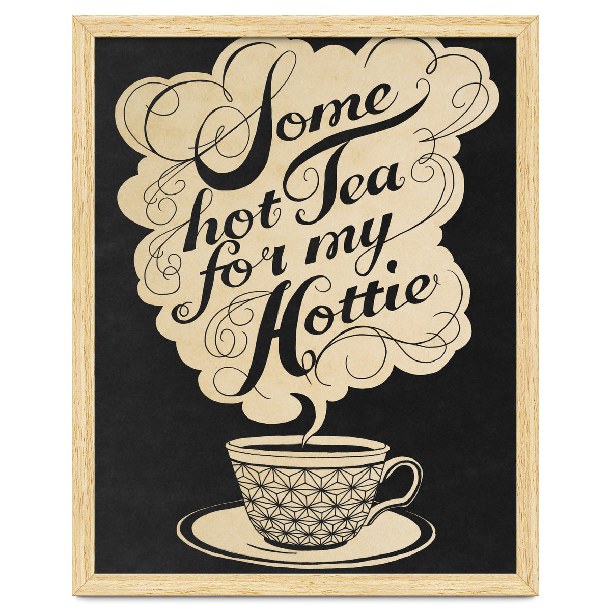 Some Hot Tea For My Hottie