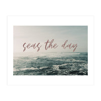 Seas The Day (Print Only)