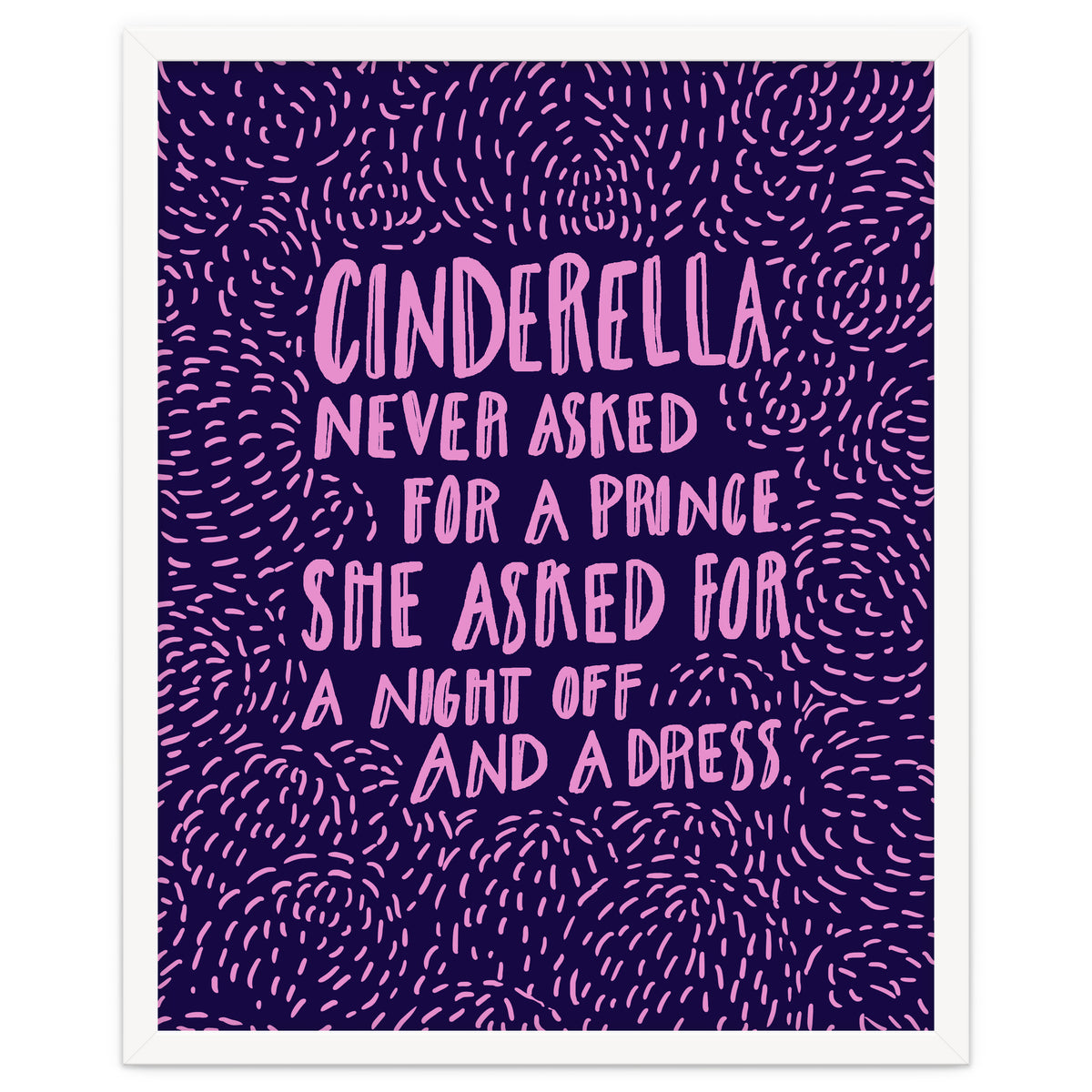 Cinderella Needs No Prince