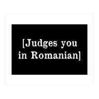 Judges You In Romanian (Print Only)