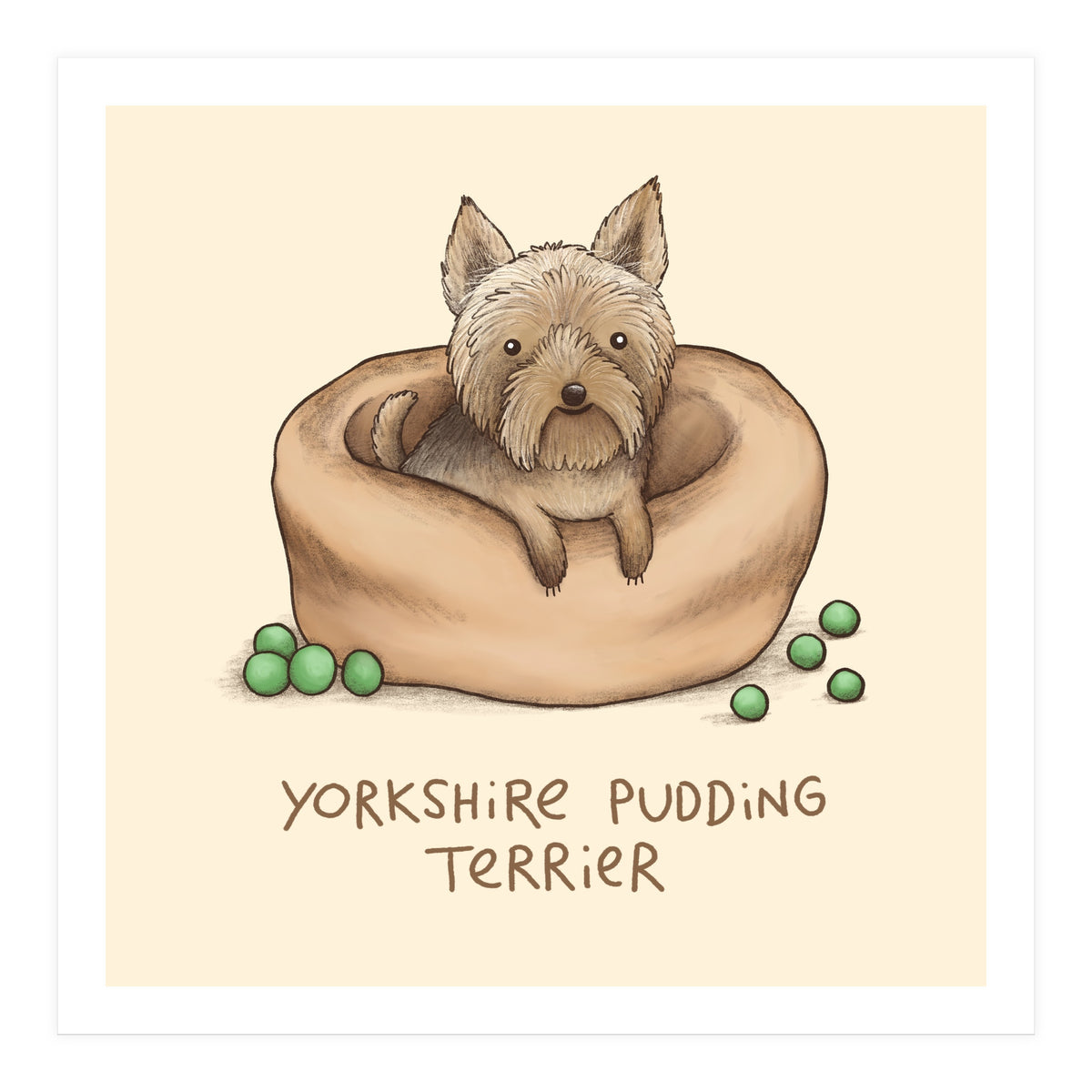Yorkshire Pudding Terrier (Print Only)