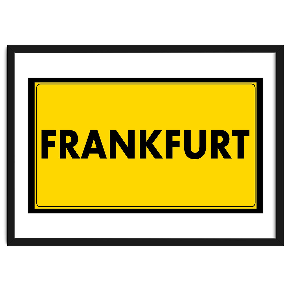 Let`s go to Frankfurt, Germany! Yellow road sign