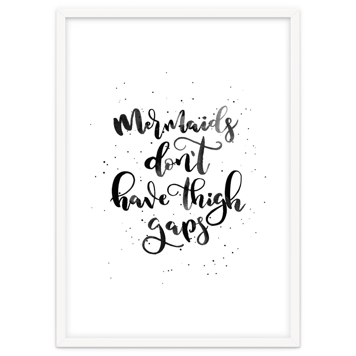 Mermaids Don't Have Thigh Gaps