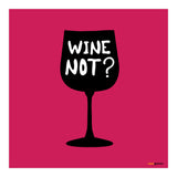 Wine Not (Print Only) thumbnail