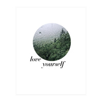 Love yourself (Print Only)