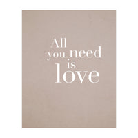 All You Need Is Love (Print Only)
