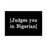 Judges You In Nigerian (Print Only) thumbnail