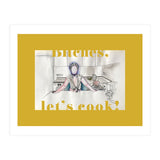 Bitches, Let's Cook! (Print Only) thumbnail