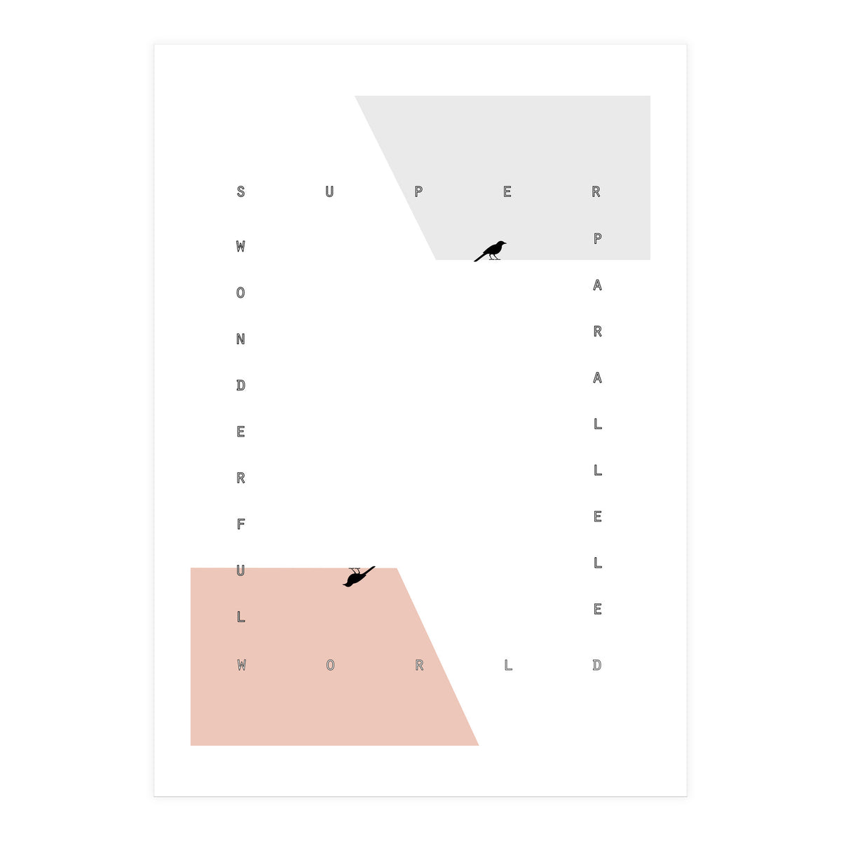 PARALLEL WORLD (Print Only)