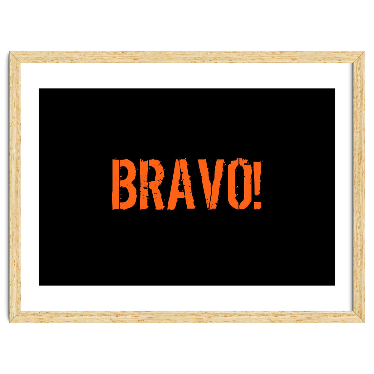 Bravo! Italian saying