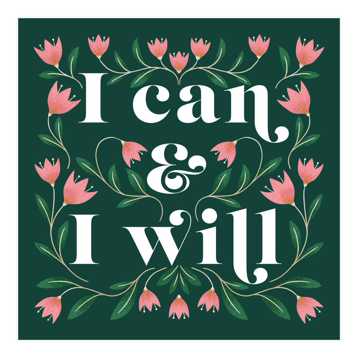 I Can & I Will (Print Only)