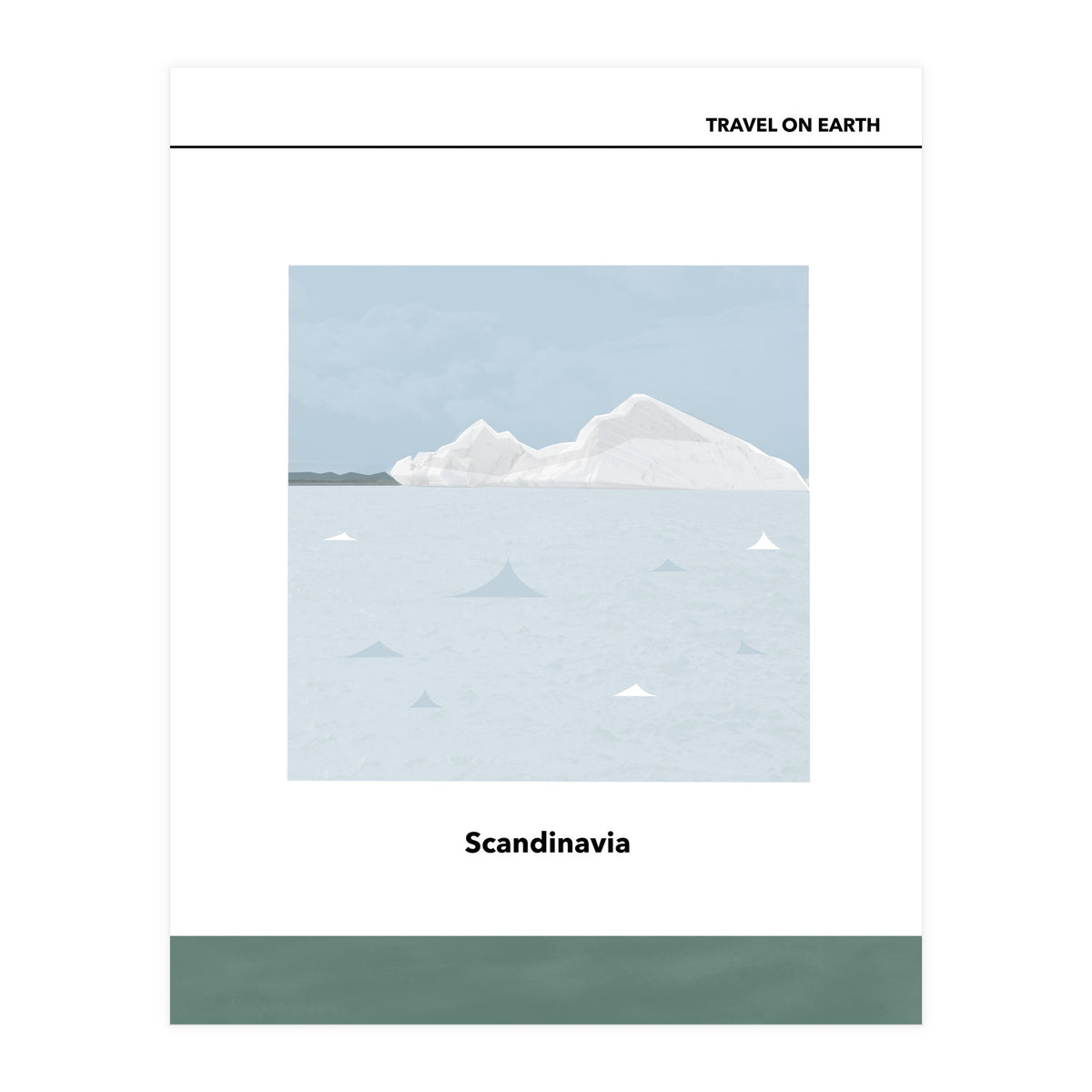 TRAVEL ON EARTH -Scandinavia- (Print Only)