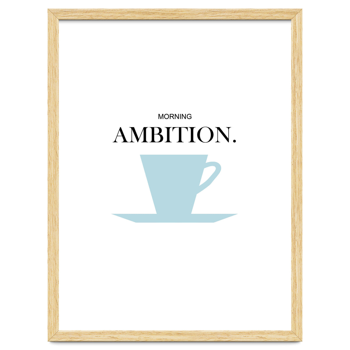 ambition