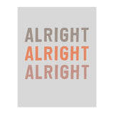Alright  (Print Only) thumbnail