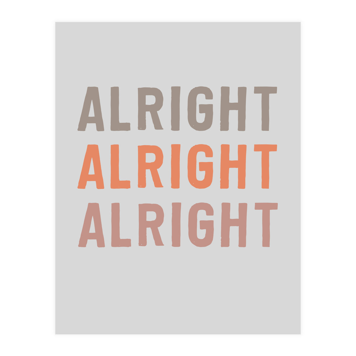 Alright  (Print Only)