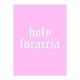 Holy Focaccia (Print Only) thumbnail