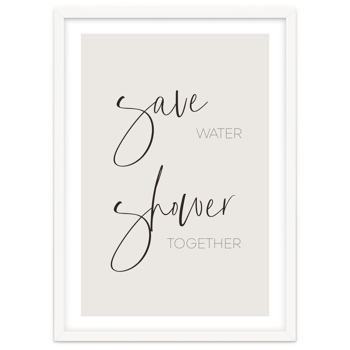 Save water - shower together