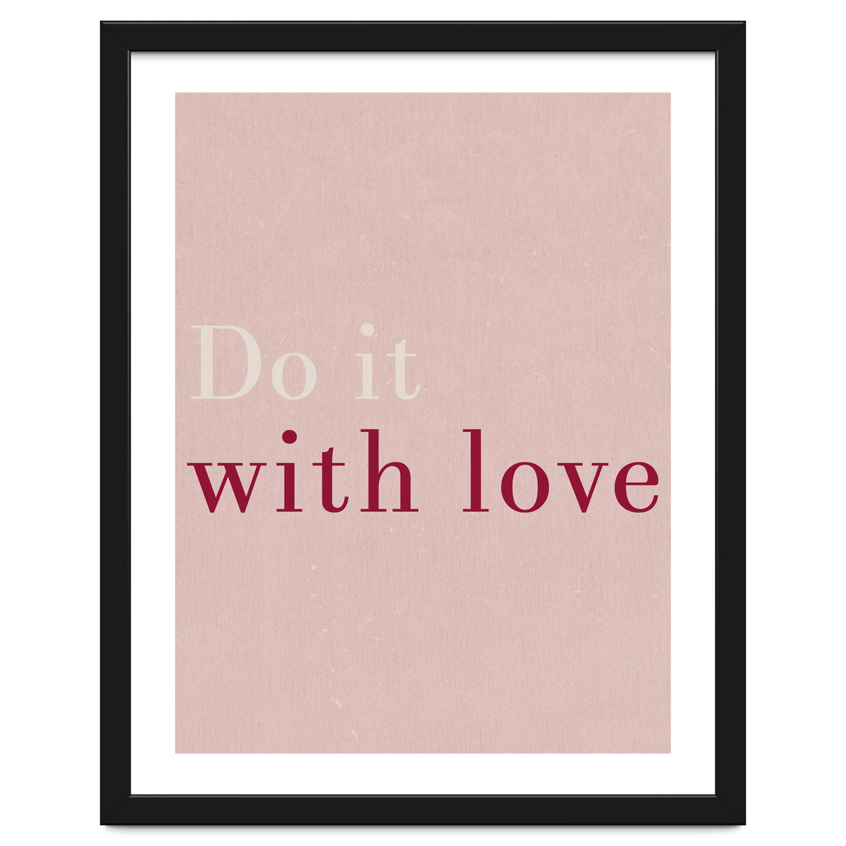 Do It With Love, Pink