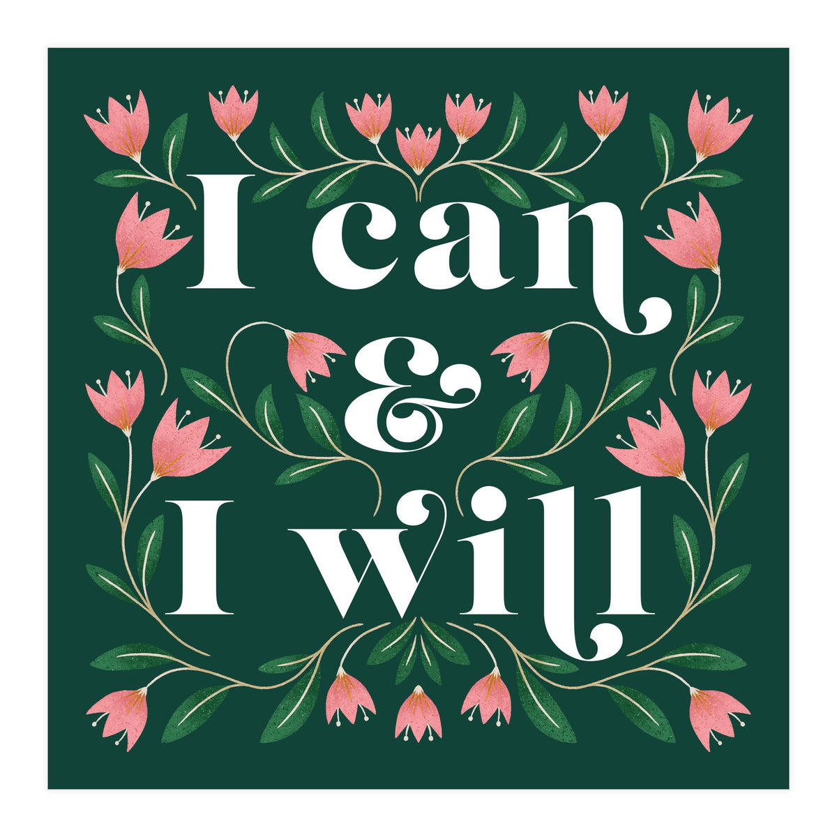 I Can & I Will (Print Only)