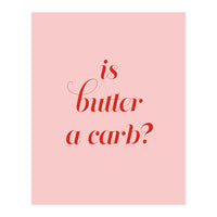 Is butter a carb? (Print Only)