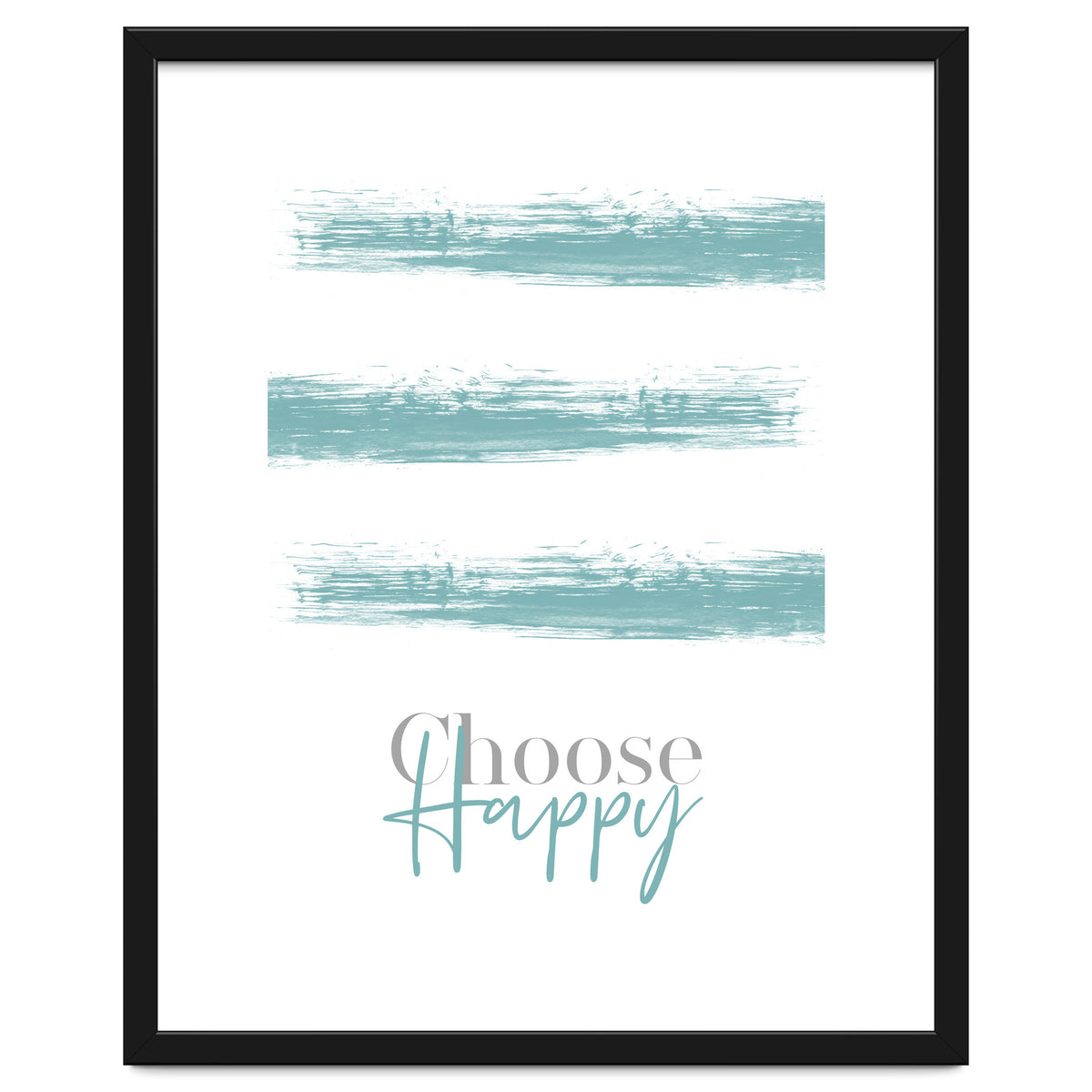Text Art CHOOSE HAPPY | turquoise